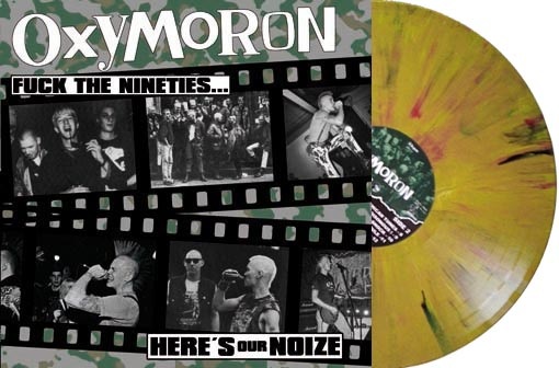 Oxymoron : Fuck the 90\'s (Marbled) LP